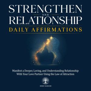 Strengthen Your Relationship Daily Af..., Inner Wisdom