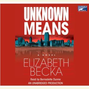 Unknown Means, Elizabeth Becka