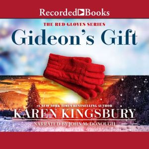 Gideons Gift, Karen Kingsbury