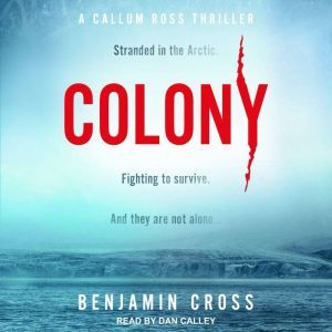 Colony, Benjamin Cross