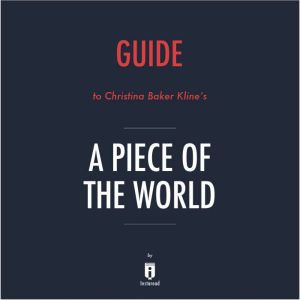 Guide to Christina Baker Klines A Pi..., Instaread