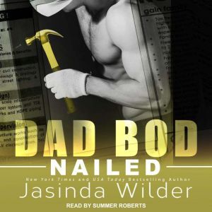 Nailed, Jasinda Wilder