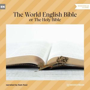 The World English Bible, Various Authors