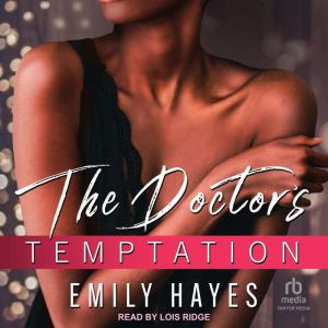 The Doctors Temptation, Emily Hayes
