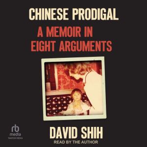 Chinese Prodigal, David Shih