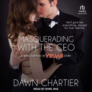 Masquerading with the CEO, Dawn Chartier