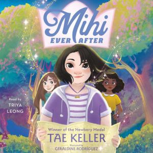 Mihi Ever After, Tae Keller