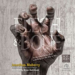 Flesh  Bone, Jonathan Maberry