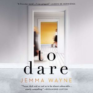 To Dare, Jemma Wayne