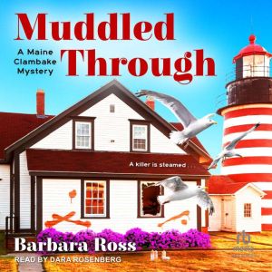 Muddled Through, Barbara Ross