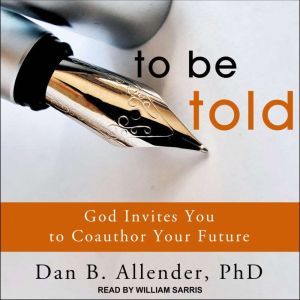 To Be Told, PhD Allender