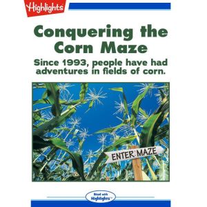 Conquering the Corn Maze, Sara Matson