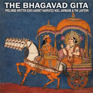 The Bhagavad Gita, Eden Garret