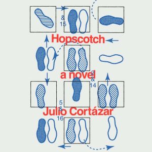 Hopscotch, Julio Cortazar