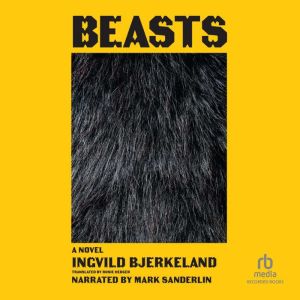 Beasts, Ingvild Bjerkeland