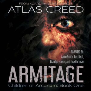 Armitage: Children of Arcanum: Book One