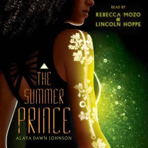 Summer Prince, Alaya Dawn Johnson