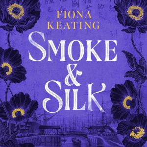 Smoke and Silk: a compulsive historical mystery set in Victorian London