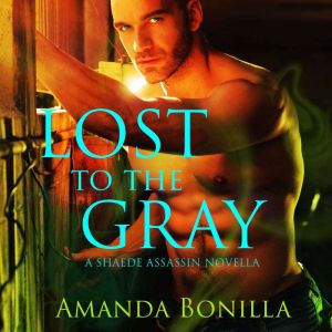Lost to the Gray, Amanda Bonilla