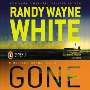 Gone, Randy Wayne White