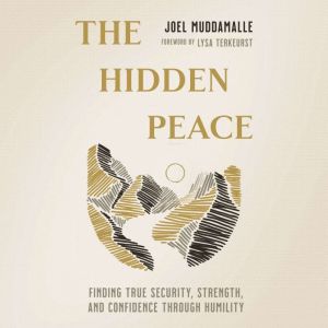 The Hidden Peace, Joel Muddamalle