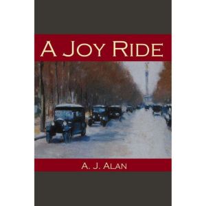 A Joy Ride, A. J. Alan