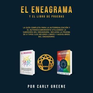 El Eneagrama y el libro de pruebas, Carly Greene