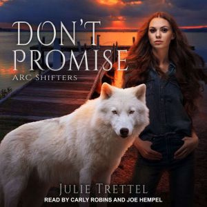 Dont Promise, Julie Trettel