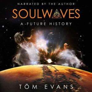 Soulwaves, Tom Evans