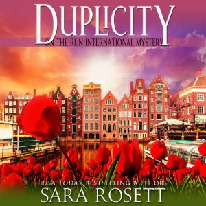 Duplicity, Sara Rosett