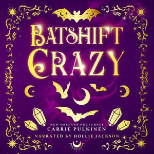 Batshift Crazy