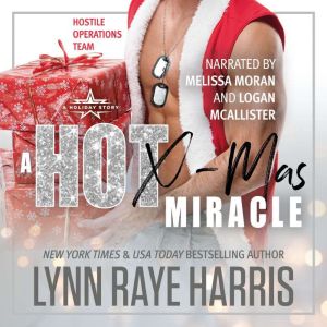 A HOT Christmas Miracle, Lynn Raye Harris