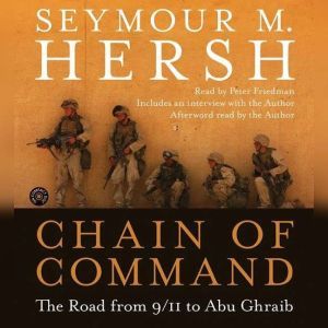 Chain of Command, Seymour M. Hersh