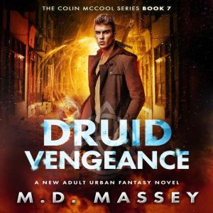 Druid Vengeance, M.D. Massey