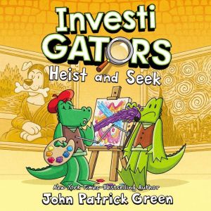 InvestiGators Heist and Seek, John Patrick Green