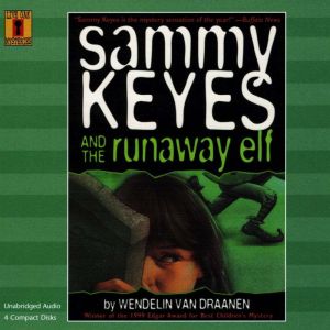 Sammy Keyes and the Runaway Elf, Wendelin Van Draanen