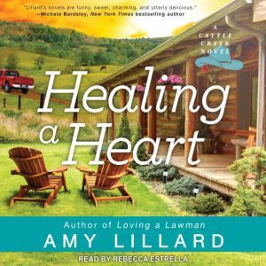 Healing a Heart, Amy Lillard