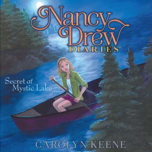 Secret at Mystic Lake, Carolyn Keene