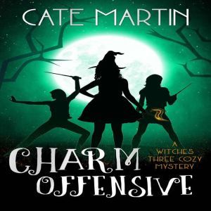 Charm Offensive, Cate Martin