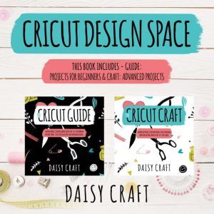 Cricut Design Space, Daisy Craft