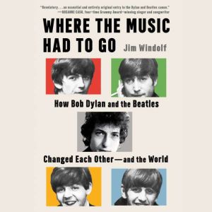 Where the Music Had to Go, Jim Windolf