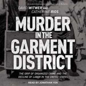 Murder in the Garment District, Catherine Rios