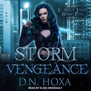 Storm Vengeance, D.N. Hoxa