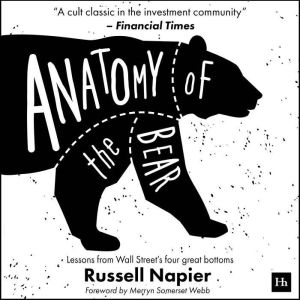 Anatomy of the Bear, Russell Napier