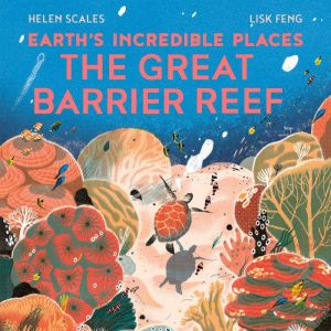 The Great Barrier Reef, Dr Helen Scales