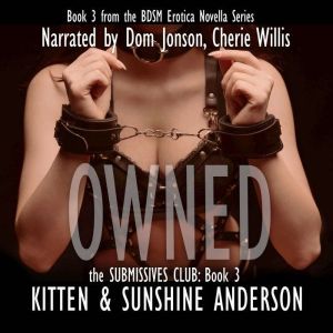 OWNED, Kitten Anderson