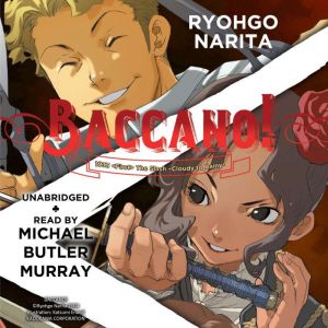 Baccano!, Vol. 6, Ryohgo Narita