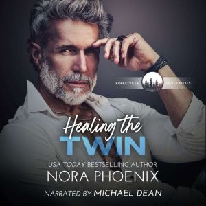 Healing the Twin, Nora Phoenix