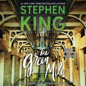 The Green Mile, Stephen King