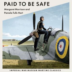 Paid To Be Safe, Margaret Morrison